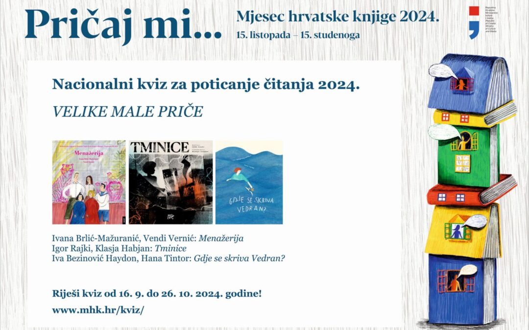 Nacionalni kviz za poticanje čitanja 2024. – VELIKE MALE PRIČE